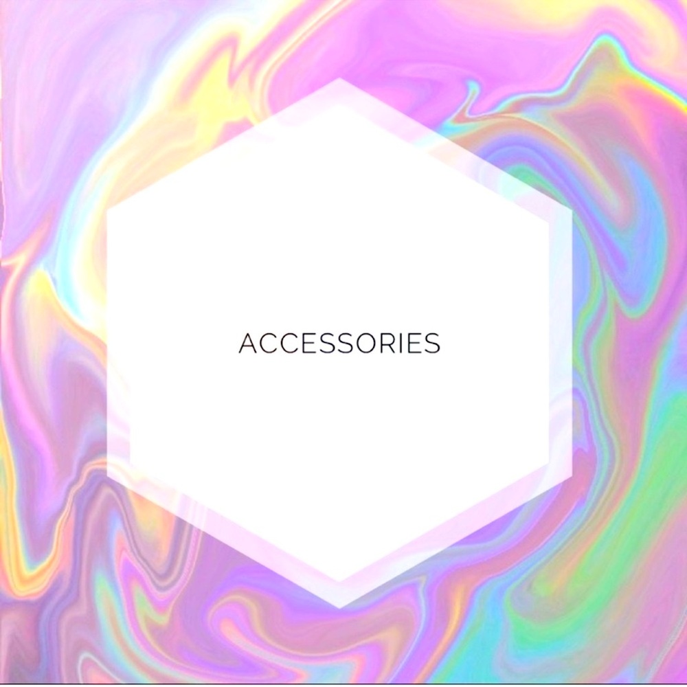 ** Accessories **
________________Beyond This Point________———>>>>>>